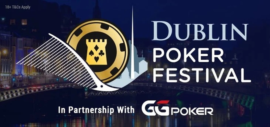 GGPoker Expands Irish Presence with Dublin Poker Festival Partnership |  Poker Industry PRO