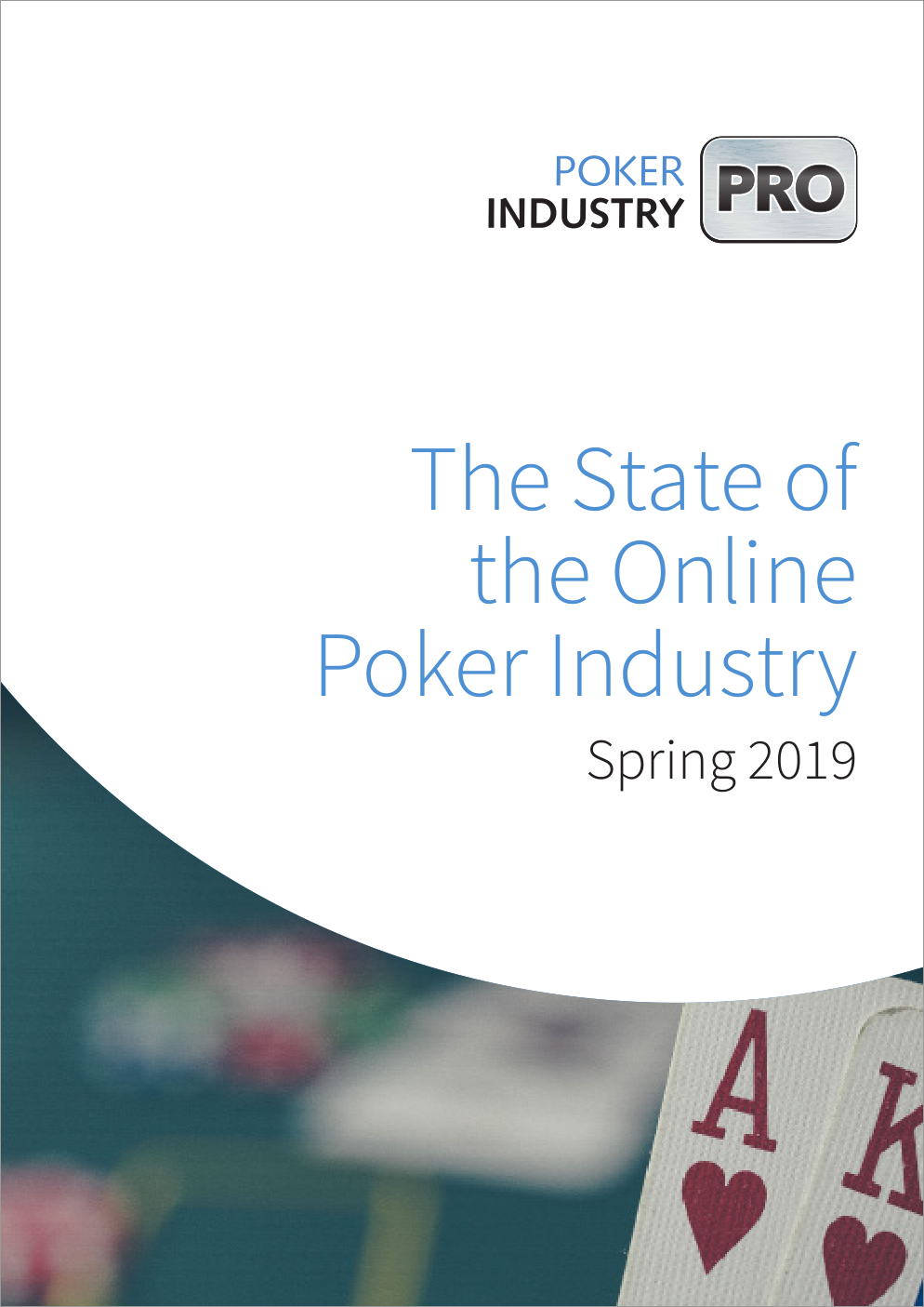 State of the Online Poker Industry - Summer 2018